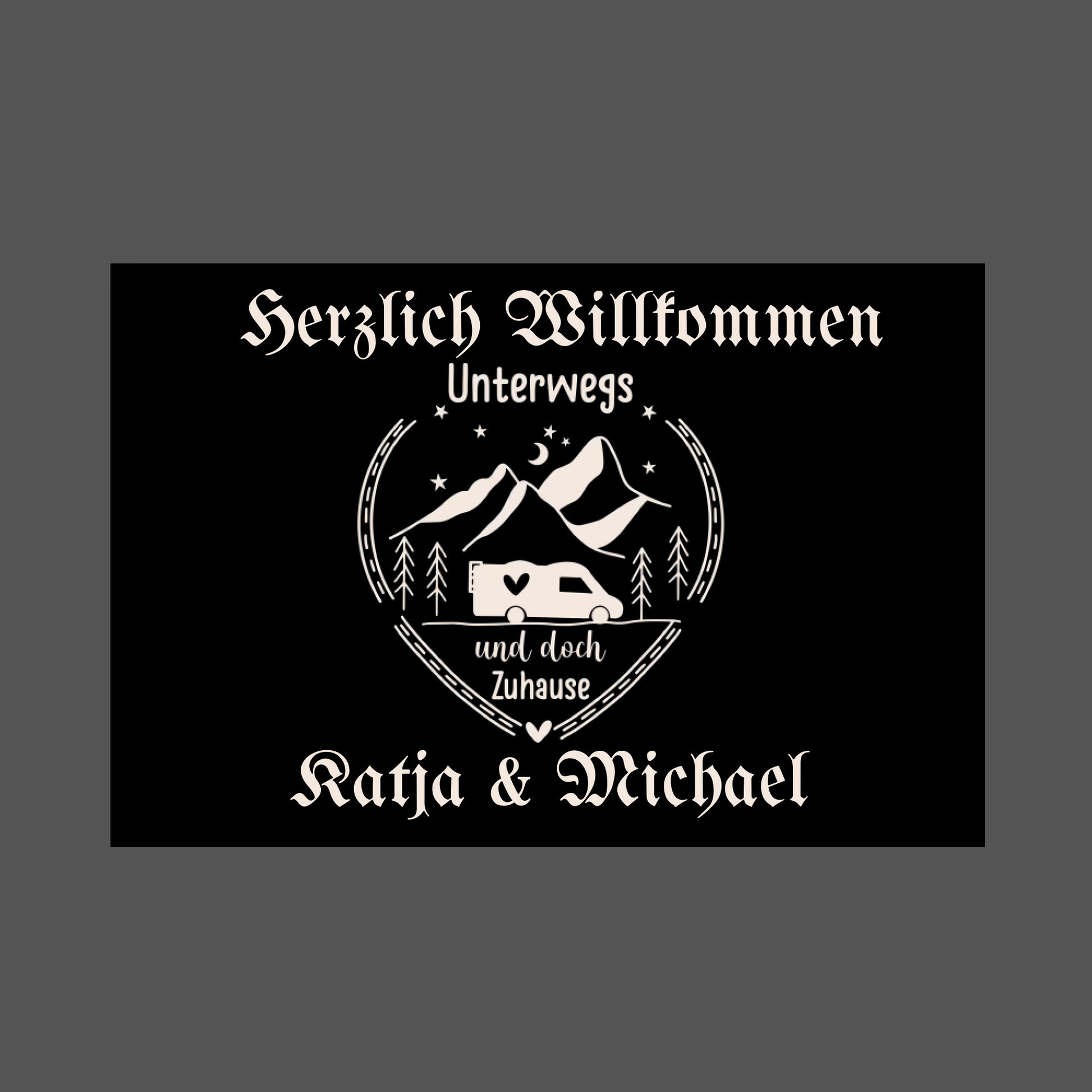 Unterwegs und doch zuhause, personalisierte Fußmatte, Mit Herz unterwegs, Wähle deinen Namen und deinen Text aus und gestalte es in deiner Schriftart und Schriftfarbe