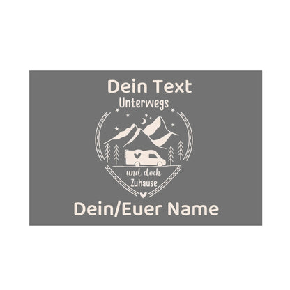 personalisierte Fußmatte, mit deinem Namen und deinem Text, Unterwegs und doch zuhause, Unterwegs mit Herz